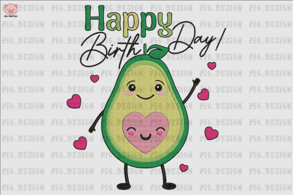 Happy Birthday Avocado: A Charming Embroidery Design